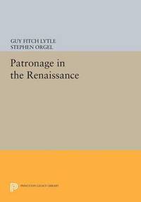 bokomslag Patronage in the Renaissance