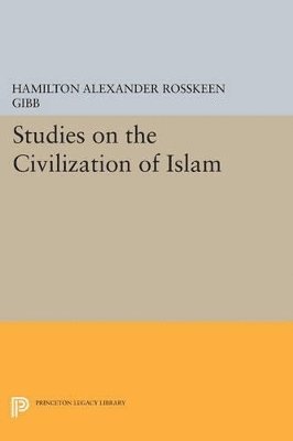 Studies on the Civilization of Islam 1