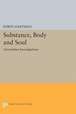 bokomslag Substance, Body and Soul