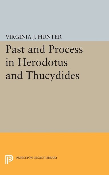 bokomslag Past and Process in Herodotus and Thucydides