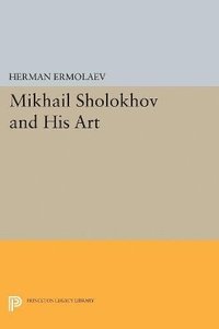 bokomslag Mikhail Sholokhov and His Art