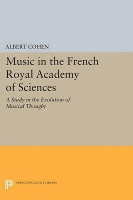 Music in the French Royal Academy of Sciences 1