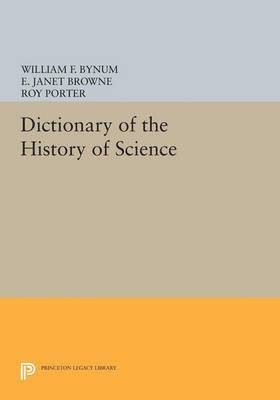 William F. Bynum, Janet Browne - Dictionary of the History of Science, Häftad