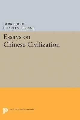 bokomslag Essays on Chinese Civilization