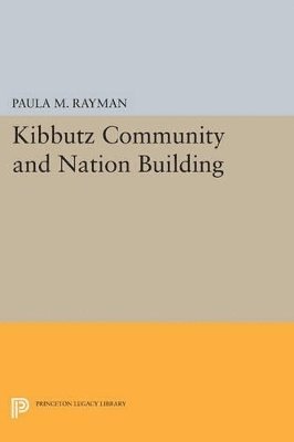 Kibbutz Community and Nation Building 1