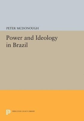 Power and Ideology in Brazil 1