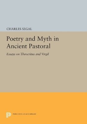 bokomslag Poetry and Myth in Ancient Pastoral