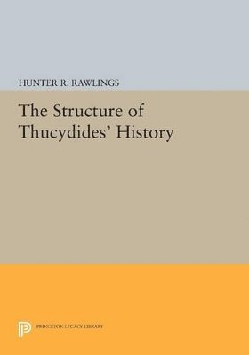 The Structure of Thucydides' History 1