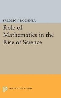 bokomslag Role of Mathematics in the Rise of Science