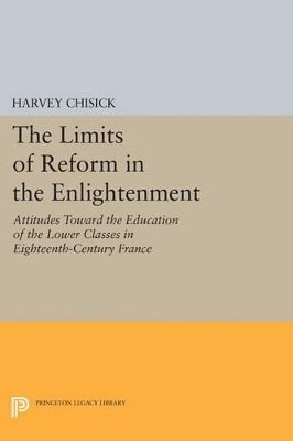 bokomslag The Limits of Reform in the Enlightenment