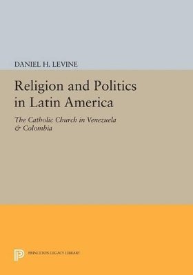 Religion and Politics in Latin America
