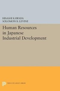 bokomslag Human Resources in Japanese Industrial Development