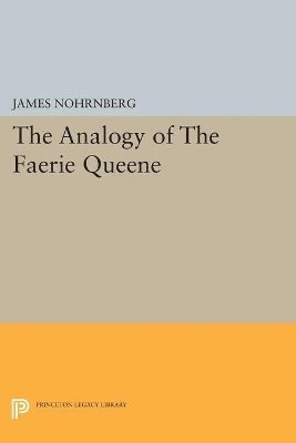 James Nohrnberg - Analogy of The Faerie Queene, Häftad
