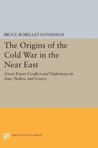 bokomslag The Origins of the Cold War in the Near East