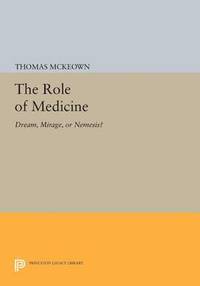 bokomslag The Role of Medicine