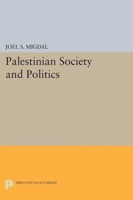 Palestinian Society and Politics 1