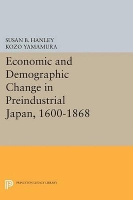 bokomslag Economic and Demographic Change in Preindustrial Japan, 1600-1868