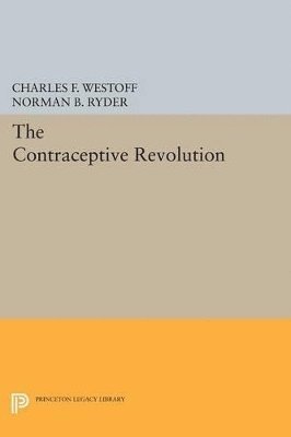 bokomslag The Contraceptive Revolution