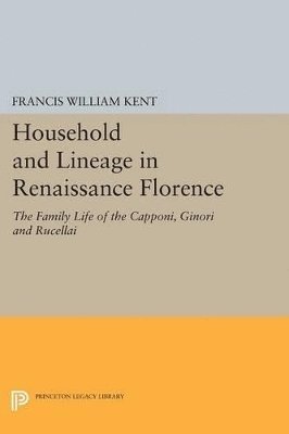 bokomslag Household and Lineage in Renaissance Florence