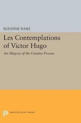 Suzanne Nash - CONTEMPLATIONS of Victor Hugo, Häftad