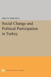 bokomslag Social Change and Political Participation in Turkey