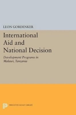 Leon Gordenker - International Aid and National Decision, Häftad