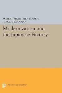 bokomslag Modernization and the Japanese Factory