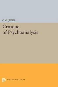 bokomslag Critique of Psychoanalysis
