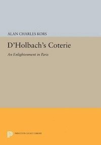 bokomslag D'Holbach's Coterie
