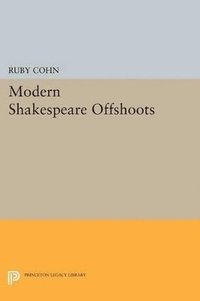 bokomslag Modern Shakespeare Offshoots
