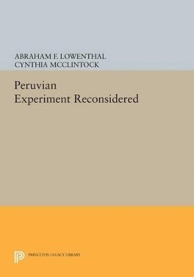 The Peruvian Experiment Reconsidered 1