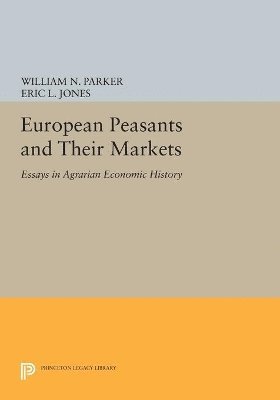 bokomslag European Peasants and Their Markets