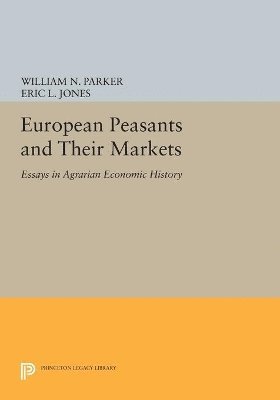 European Peasants and Their Markets 1