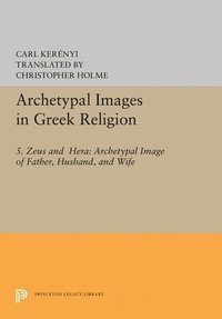 bokomslag Archetypal Images in Greek Religion