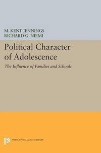 bokomslag Political Character of Adolescence