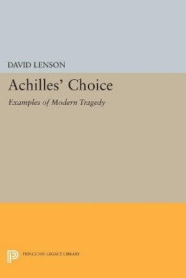 David Lenson - Achilles' Choice, Häftad
