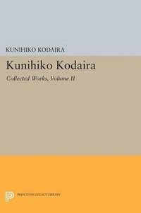 bokomslag Kunihiko Kodaira, Volume II
