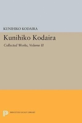 bokomslag Kunihiko Kodaira, Volume II