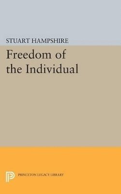 Stuart Hampshire - Freedom of the Individual, Häftad