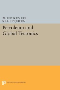 bokomslag Petroleum and Global Tectonics