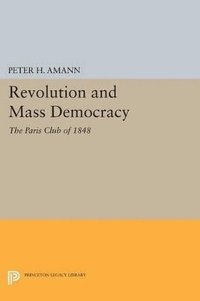 bokomslag Revolution and Mass Democracy