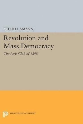 bokomslag Revolution and Mass Democracy