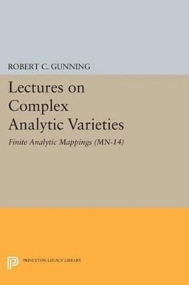 Lectures on Complex Analytic Varieties (MN-14), Volume 14 1