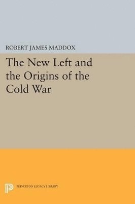 bokomslag The New Left and the Origins of the Cold War