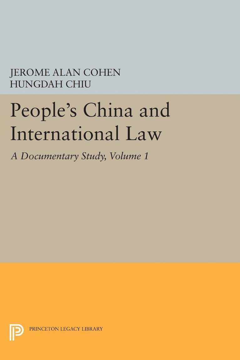 People's China and International Law, Volume 1 1