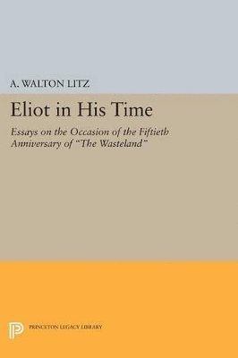 Eliot in His Time 1