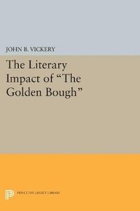 bokomslag The Literary Impact of The Golden Bough