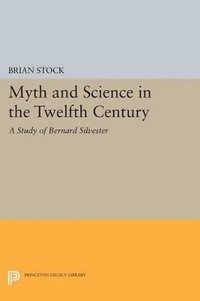 bokomslag Myth and Science in the Twelfth Century