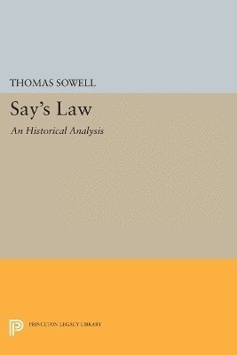 Thomas Sowell - Say's Law, Häftad