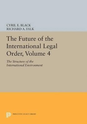 bokomslag The Future of the International Legal Order, Volume 4